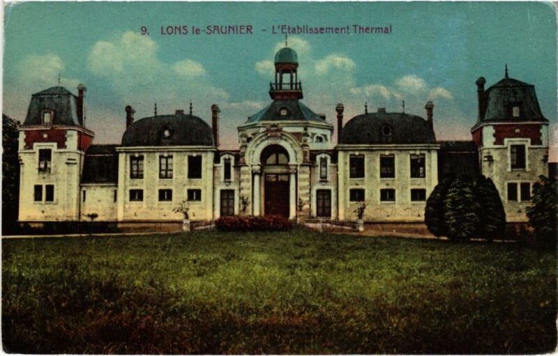 Carte postale ancienne Lons le Saunier- Etablissement Thermal France à Lons-le-Saunier