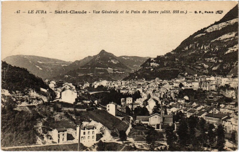 Carte postale ancienne Saint Claude- vue generale France à Saint-Claude