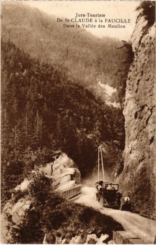 Carte postale ancienne Saint Claude- Dans la Vallee des Moulins France à Saint-Claude