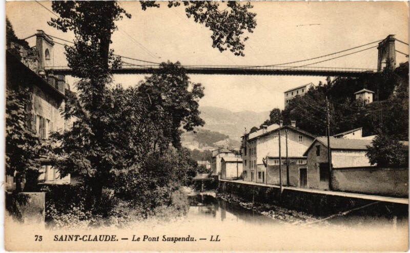 Carte postale ancienne Saint Claude- Pont Suspendu France à Saint-Claude