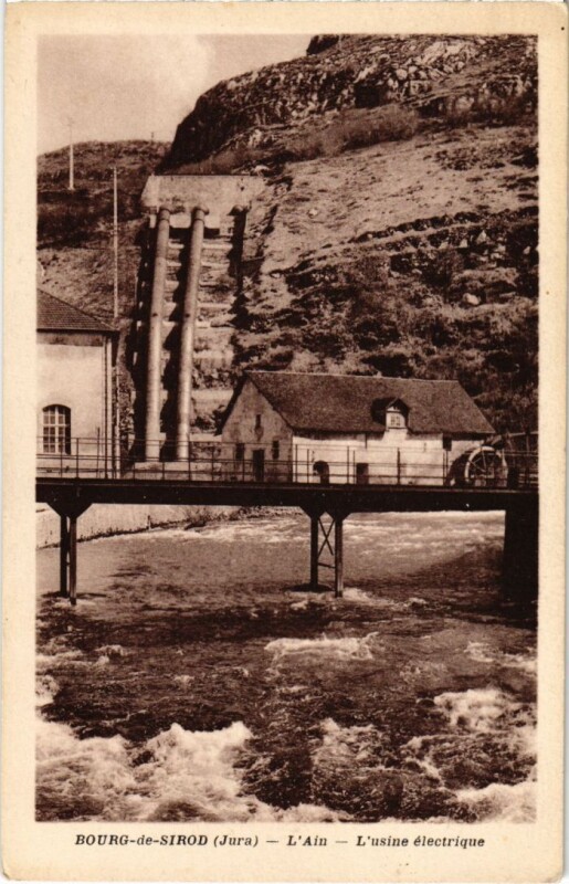 Carte postale ancienne Bourg de Sirod- Usine electrique France à Bourg-de-Sirod