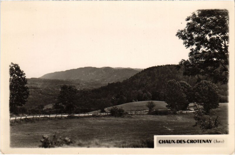 Carte postale ancienne Chaux des Crotenay France à Chaux-des-Crotenay