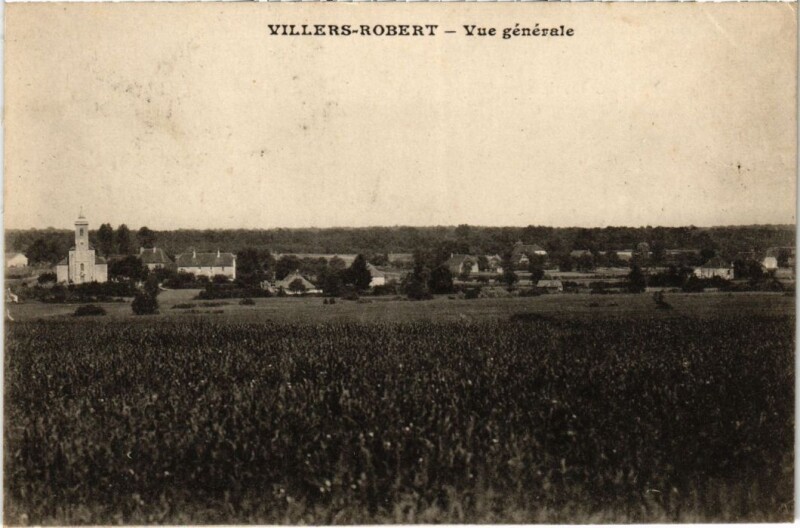 Carte postale ancienne Villers Robert- Vue generale France à Villers-Robert
