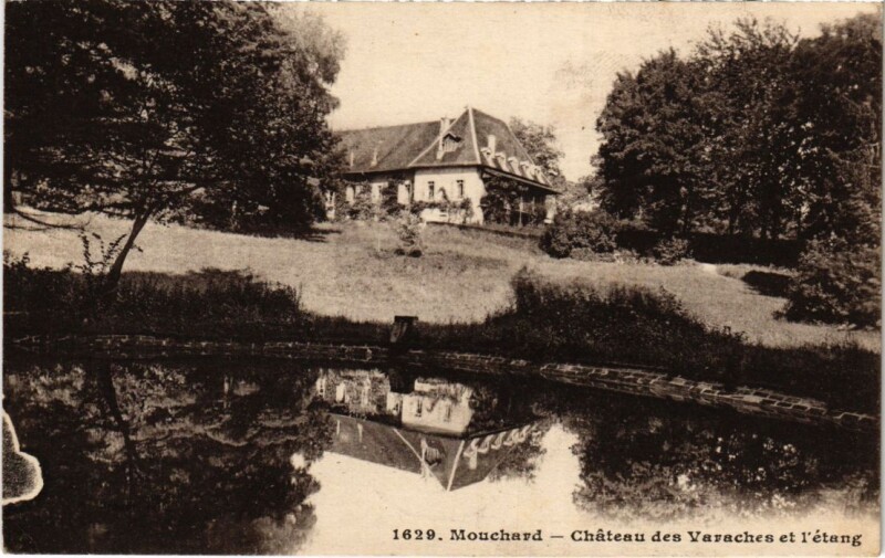 Carte postale ancienne Mouchard- Chateau des Varanches et l'etang France à Mouchard
