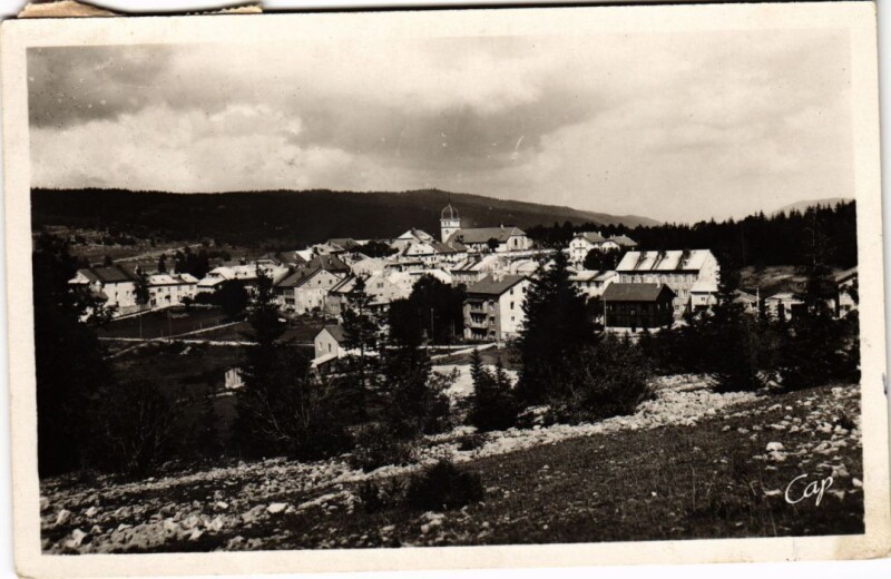Carte postale ancienne Les Rousses- vue generale et le Noirmont France- aux Rousses