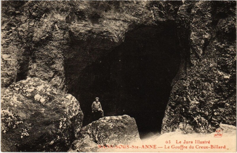 Carte postale ancienne Nans sous Sainte-Anne- Le Gouffre du Creux Billard France