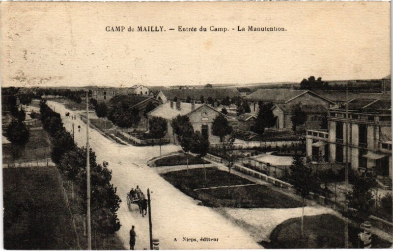 Carte postale ancienne Camp-de-Mailly - Entrée du camp - la Manutention