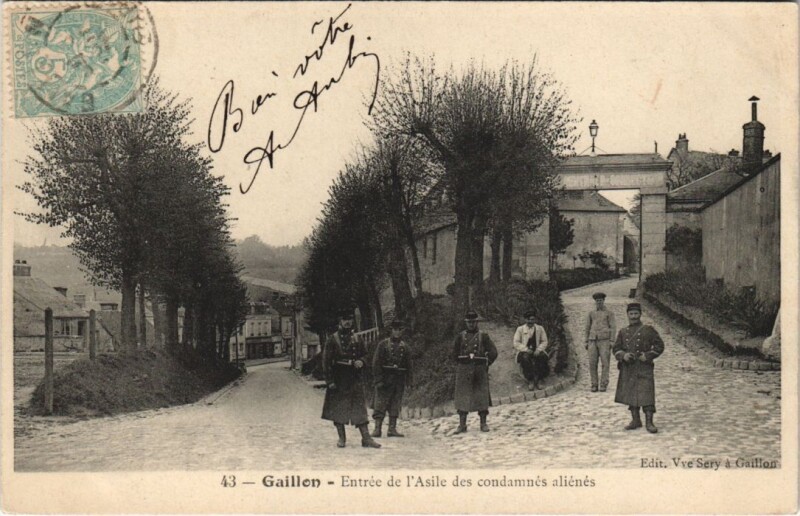 Carte postale ancienne Gaillon-Entrée de l'Asile des condamnés aliénés à Gaillon