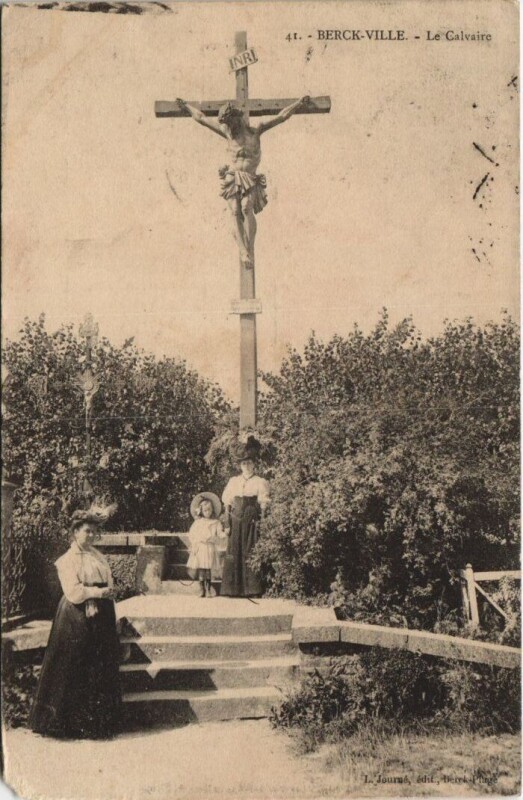 Carte postale ancienne Berck-Ville-Le Calvaire à Berck