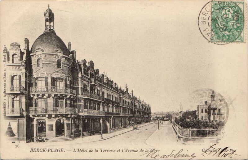 Carte postale ancienne Berck-Plage-L'Hótel de la Terrasse et l'Avenue de la Gare à Berck