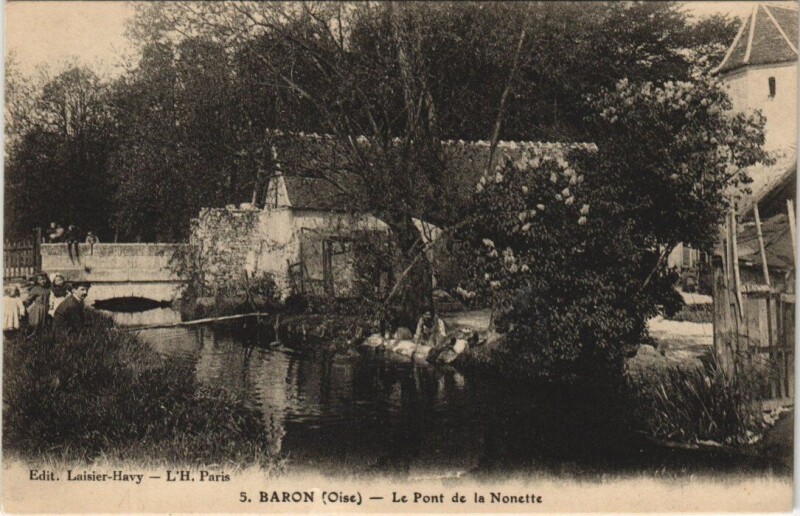 Carte postale ancienne Baron - Le Pont dela Nonette à Baron