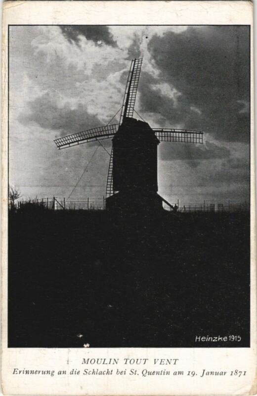 Carte postale ancienne Moulin Tout Vent - Erinnerung an Die Schlacht bei Saint-Quentin à Saint-Quentin