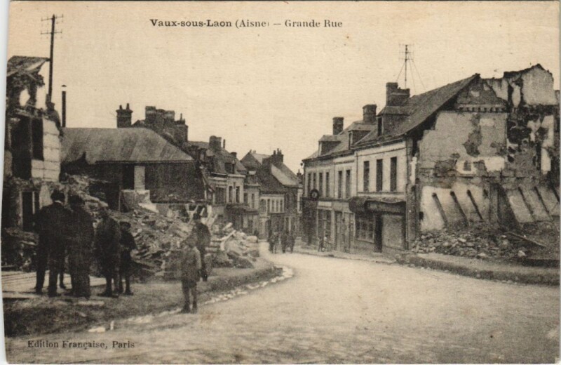 Carte postale ancienne Vaux-sous-Laon - Grande Rue - Ruines