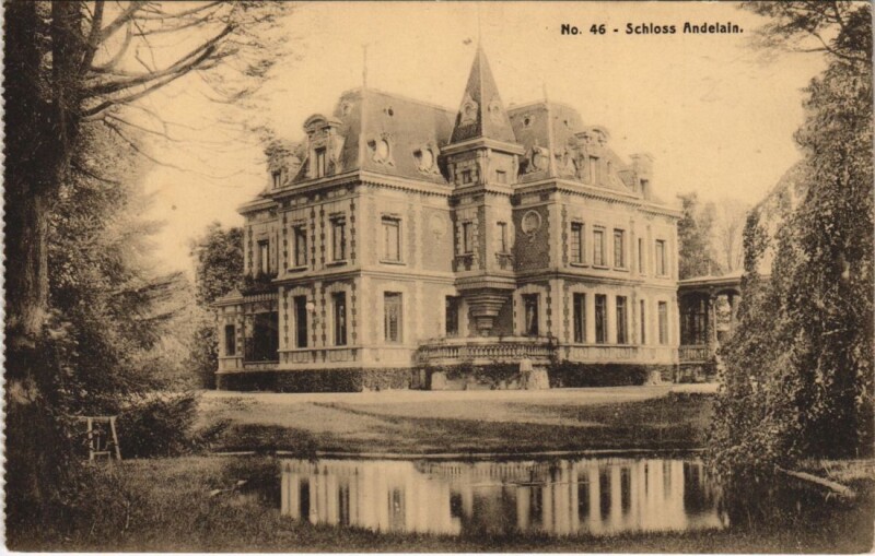 Carte postale ancienne Schloss Andelain à Andelain