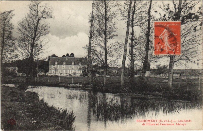 Carte postale ancienne Belhomert - LesBords de l'Eure et l'ancienne Abbaye