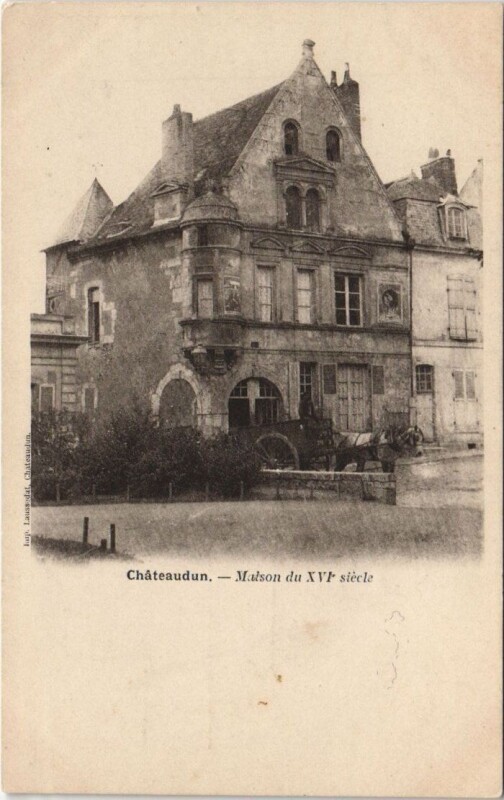 Carte postale ancienne Chateaudun - Maison du Xvi siécle à Châteaudun