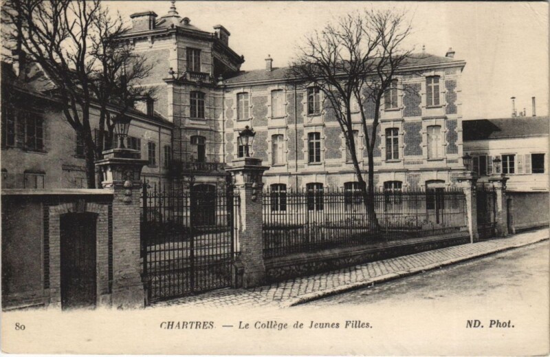 Carte postale ancienne Chartres - Le Collége de Jeunes Filles à Chartres