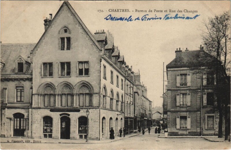 Carte postale ancienne Chartres - Bureau de Poste et Rue des Changes à Chartres