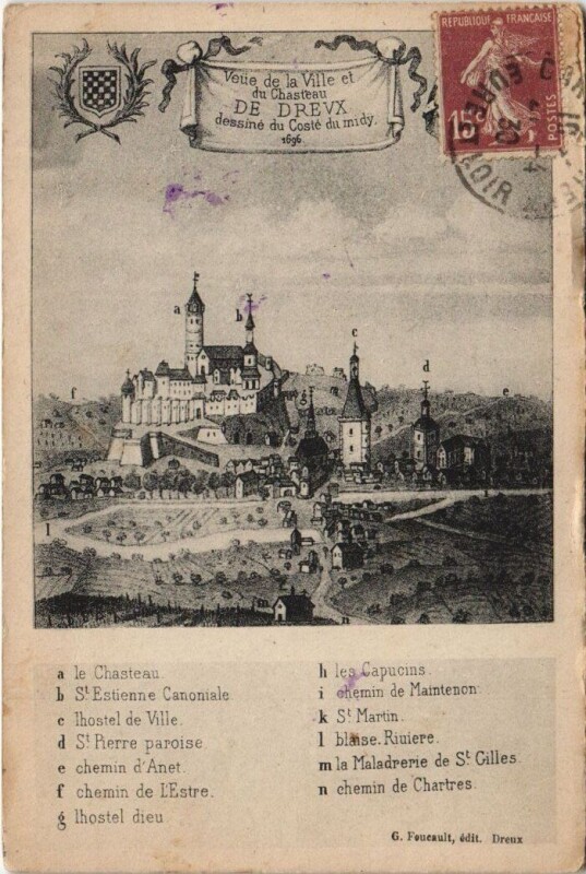 Carte postale ancienne Veue de la Ville et du Chasteau de Dreux -densiné du Coste du midy à Dreux
