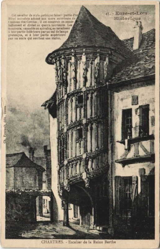 Carte postale ancienne Eure-et-Loir Historique - Chartres - Escalier de la Reine Berthe à Chartres