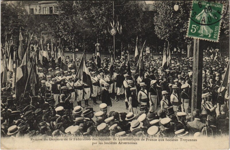 Carte postale ancienne Troyes Fete federale de Gymnastiqe à Troyes