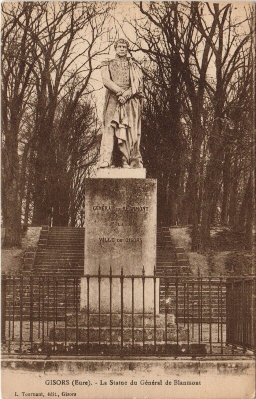 Carte postale ancienne Gisors - La Statue du General de Blanmont à Gisors