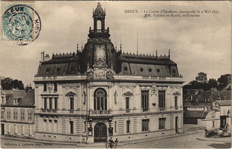 Carte postale ancienne Dreux - La Caisse d'Epargne à Dreux