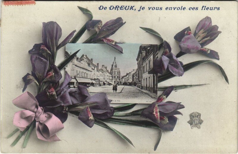 Carte postale ancienne Dreux - Je vous envoie ces Fleurs à Dreux