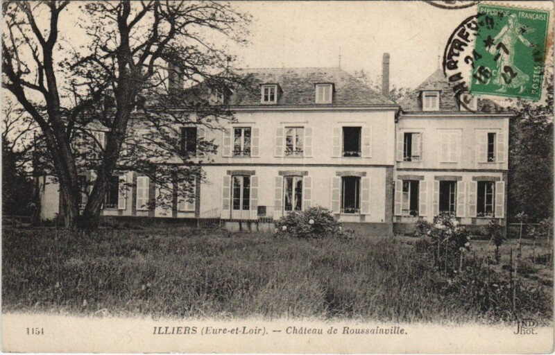Carte postale ancienne Illiers - Chateau de RousSAINVILLE à Sainville