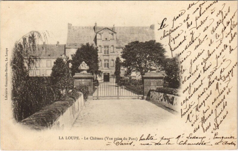 Carte postale ancienne La Loupe - Le Chetaeu à La Loupe