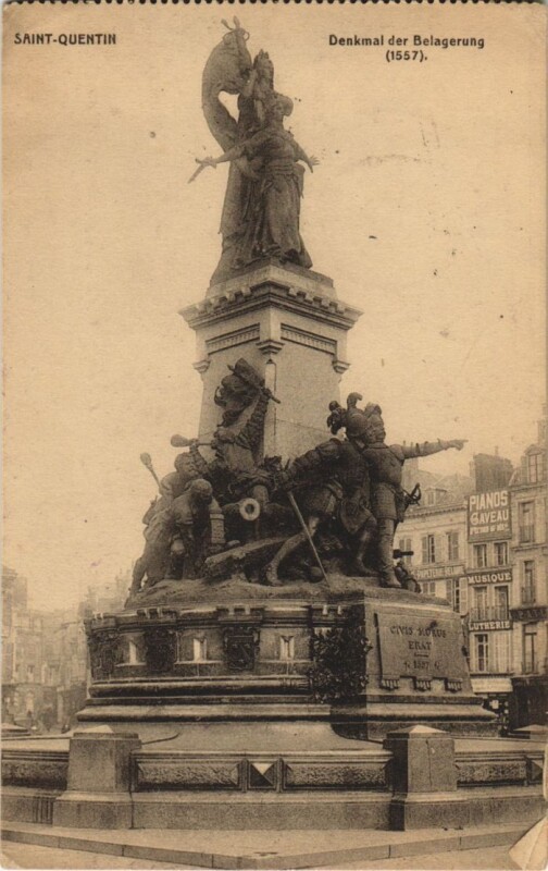 Carte postale ancienne Saint Quentin- Denkmal der Belagerung France à Saint-Quentin