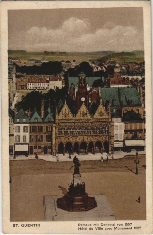 Carte postale ancienne Saint Quentin- Hotel de Ville avec Monument 1557 France à Saint-Quentin