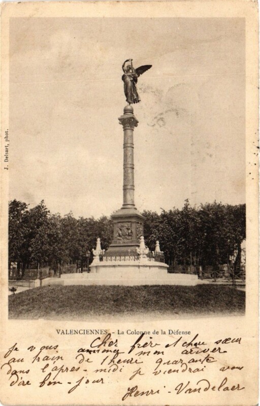 Carte postale ancienne Valenciennes La Colonne de la Défense à Valenciennes