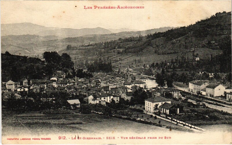 Carte postale ancienne Le Saint-Gironnais Seix Vue générale Ariege