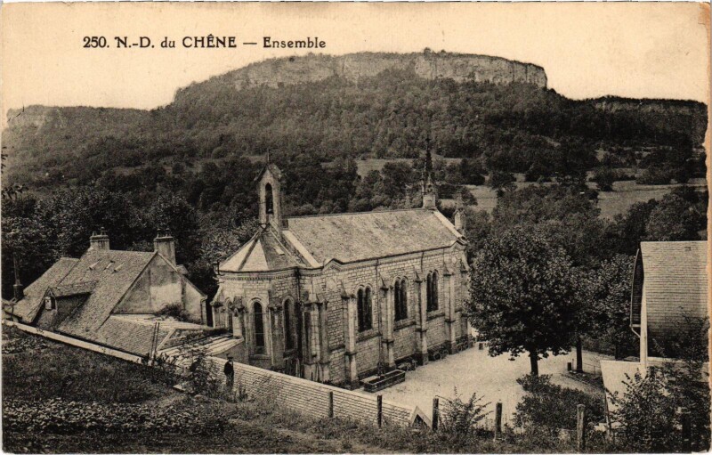 Carte postale ancienne N.-D. du Chene - Ensemble