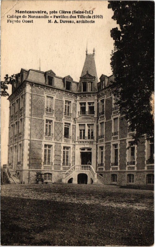 Carte postale ancienne Montecauvaire pres Cleres - Coliege de Normandie - Pavillon des Ti