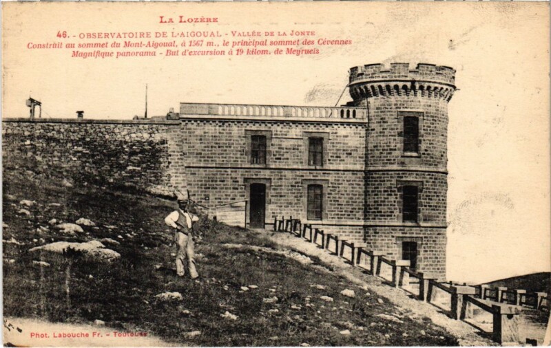 Carte postale ancienne La Lozere - Observatoire de L'Aigoual
