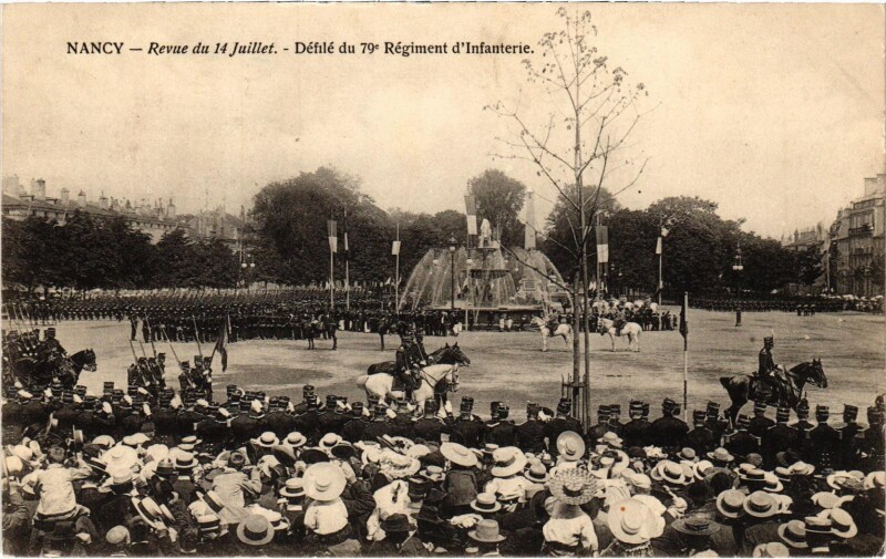 Carte postale ancienne Militaire Nancy - Revue du 14 Juillet - Défilé du 79e à Nancy
