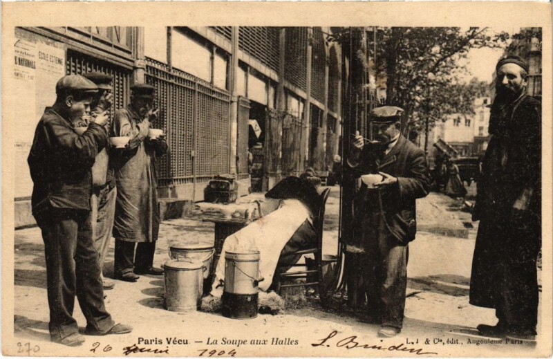 Carte postale ancienne La Soupe aux Halles à Paris 1er