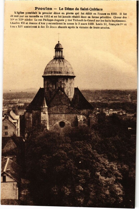 Carte postale ancienne Provins Le Dome de Saint-Quiriace à Provins