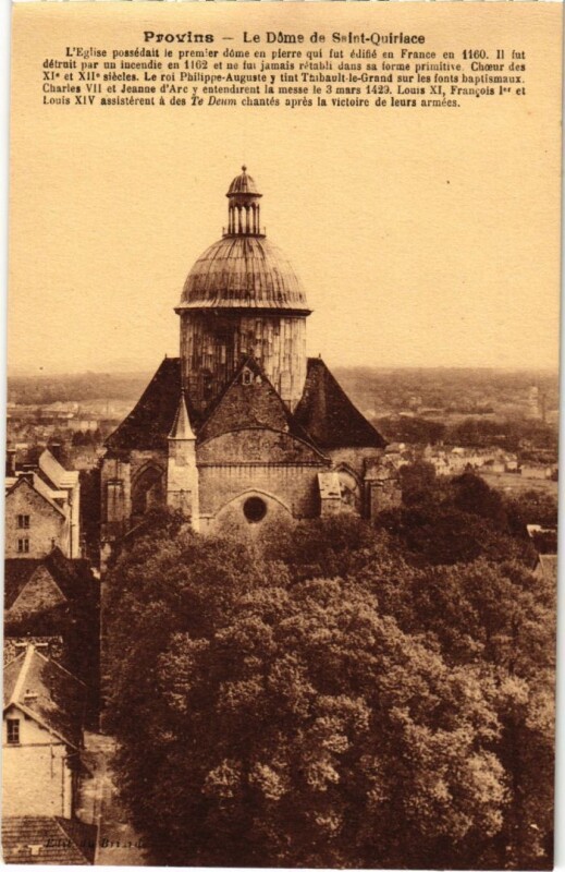 Carte postale ancienne Provins Le Dome de Saint-Quiriace à Provins