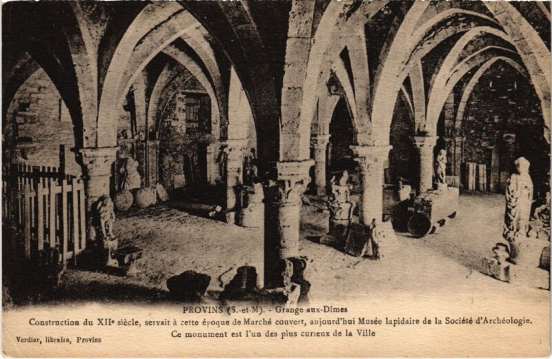 Carte postale ancienne Provins Grange aux Dimes à Provins