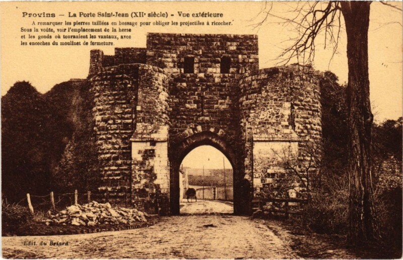 Carte postale ancienne Provins vue exterieure de la Porte Saint-Jean à Provins