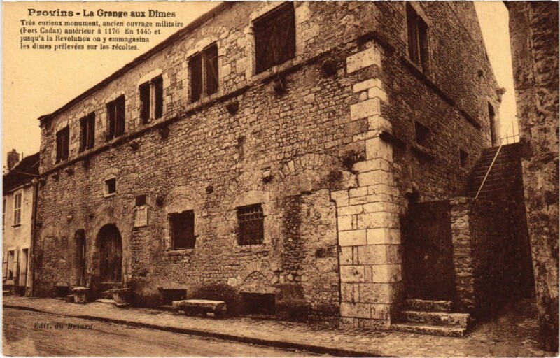 Carte postale ancienne Provins Grange aux Dimes à Provins