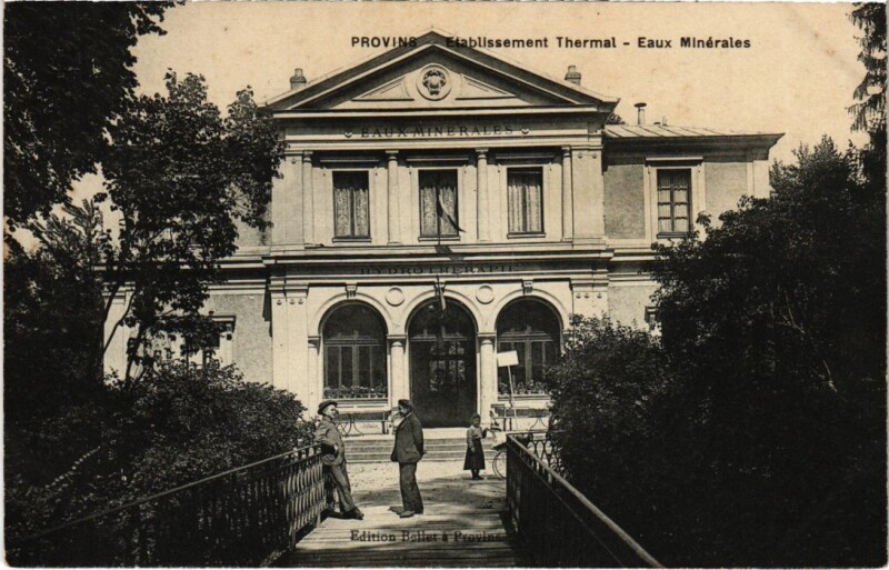 Carte postale ancienne Provins Etalissement Thermal à Provins