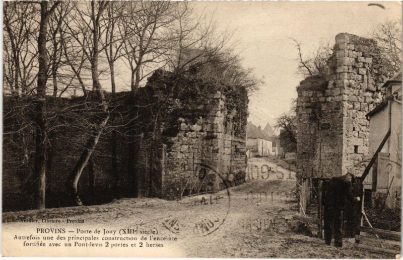 Carte postale ancienne Provins Porte Jouy à Provins