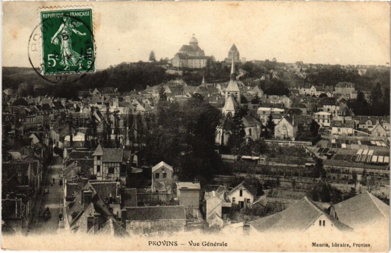 Carte postale ancienne Provins vue generale à Provins
