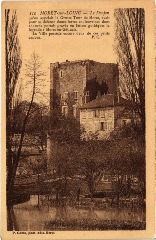 Carte postale ancienne Moret sur Loing Le Donjon