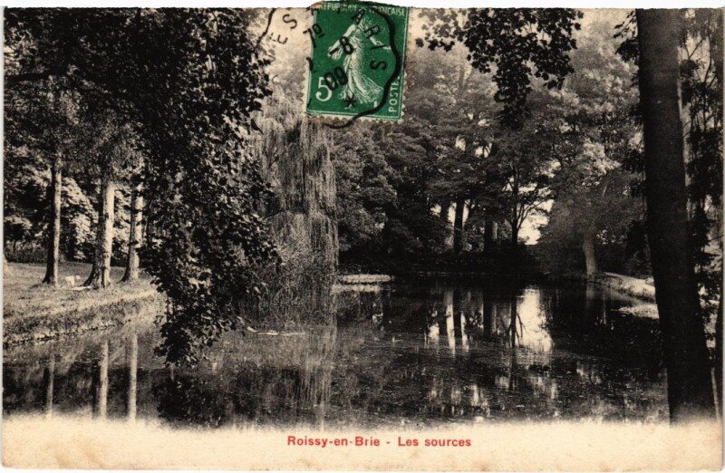 Carte postale ancienne Roissy-en-Brie Les Sources à Roissy-en-Brie