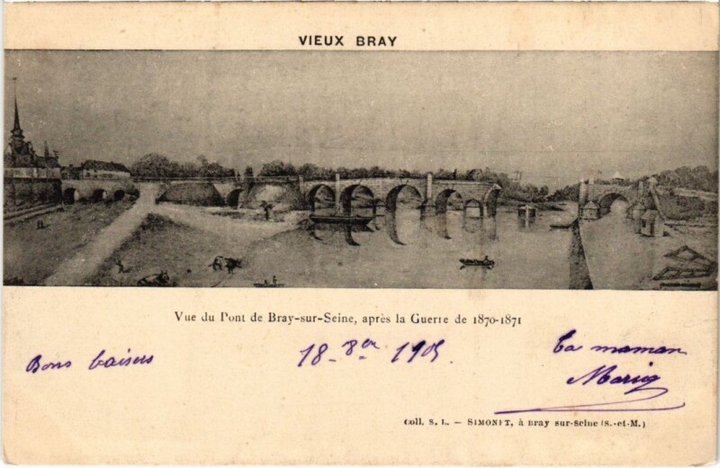 Carte postale ancienne Bray-sur-Seine Vue du Pont apres la Guerre de 1870-1871 à Bray-sur-Seine